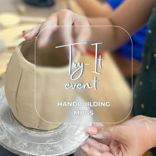 COMING SOON: Try-It: 2 Hour Handbuilding Experience