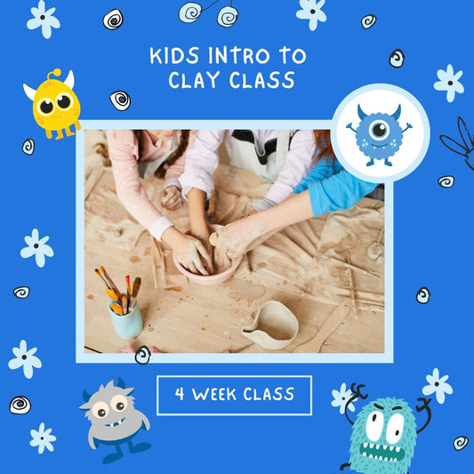 4 week Kids Intro to Clay